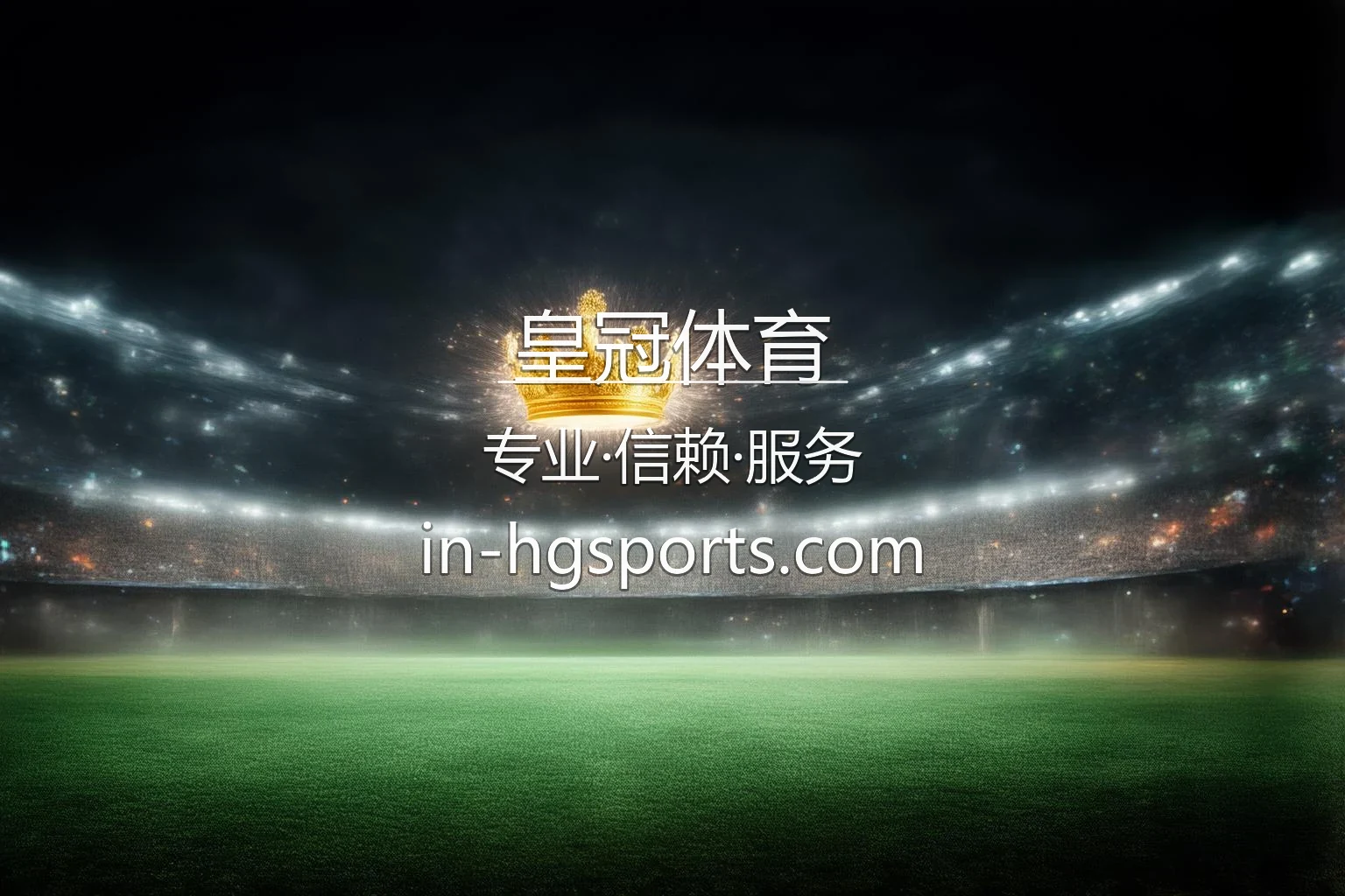 皇冠体育【官方网站】最新App下载与网页版 - HGTY 英雄图